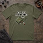 Budget Eliminated T-Shirt - Image 6