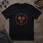 Coffee, Dice & Heresy T-Shirt - Image 4