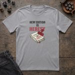 New Edition Is Heresy T-Shirt - Image 3