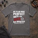 My Plan Was Perfect T-Shirt - Image 3