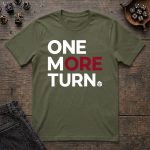 One More Turn T-Shirt - Image 6