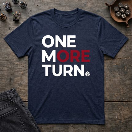 One More Turn T-Shirt